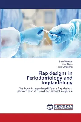 Projekty płatów w periodontologii i implantologii - Flap designs in Periodontology and Implantology