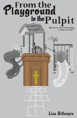 Od placu zabaw do ambony - From the Playground to the Pulpit