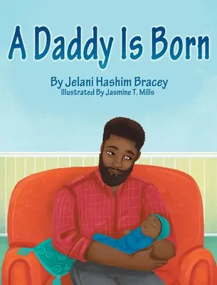 Tata się rodzi - A Daddy Is Born