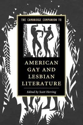 The Cambridge Companion to American Gay and Lesbian Literature (Przewodnik po amerykańskiej literaturze gejowskiej i lesbijskiej) - The Cambridge Companion to American Gay and Lesbian Literature