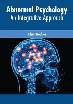 Psychologia nienormalna: Podejście integracyjne - Abnormal Psychology: An Integrative Approach