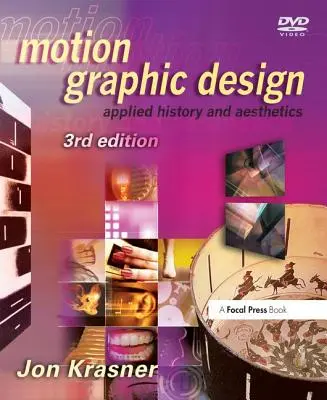 Motion Graphic Design: Historia i estetyka stosowana - Motion Graphic Design: Applied History and Aesthetics