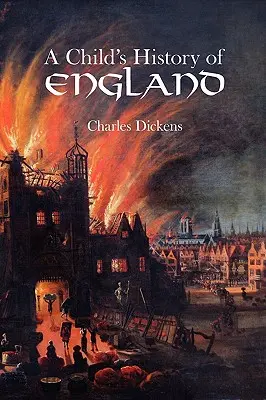 Dziecięca historia Anglii - A Child's History of England