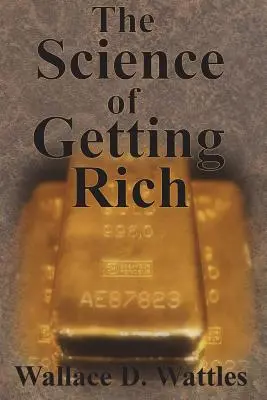 Nauka o bogaceniu się - The Science of Getting Rich