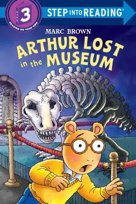 Artur zagubiony w muzeum [z naklejkami] - Arthur Lost in the Museum [With Stickers]