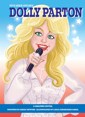 Powieść graficzna Dolly Parton: Powieść graficzna - Graphic Novel Dolly Parton: A Graphic Novel