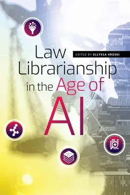 Bibliotekarstwo prawnicze w erze sztucznej inteligencji - Law Librarianship in the Age of AI