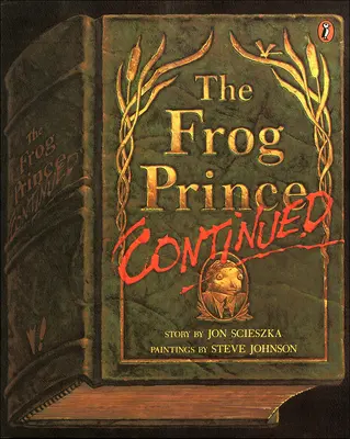 Żabi książę, ciąg dalszy - The Frog Prince, Continued