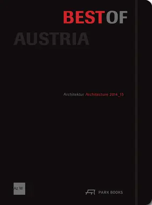Best of Austria: Architektura 2014_15 - Best of Austria: Architecture 2014_15