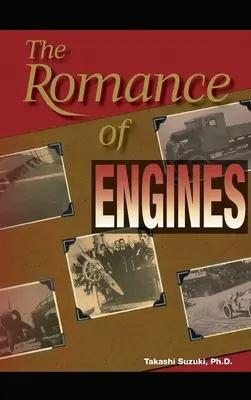 Romans silników - The Romance of Engines