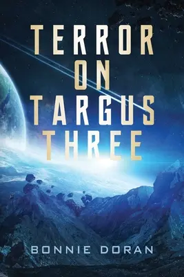 Terror na Targus Three - Terror on Targus Three