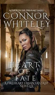 Serce przeznaczenia: powieść z gatunku urban fantasy „Ogniste serce - Heart of Fate: A Fireheart Urban Fantasy Novella