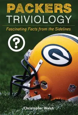 Packers Triviology: Fascynujące fakty z boiska - Packers Triviology: Fascinating Facts from the Sidelines