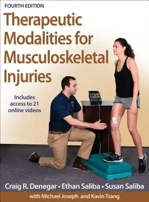 Metody leczenia urazów układu mięśniowo-szkieletowego - Therapeutic Modalities for Musculoskeletal Injuries