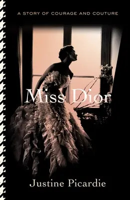 Miss Dior: Historia odwagi i mody - Miss Dior: A Story of Courage and Couture