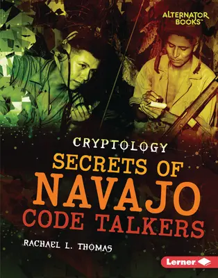 Sekrety szyfrantów Navajo - Secrets of Navajo Code Talkers