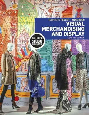 Visual Merchandising and Display: Bundle Book + Studio Access Card [z kodem dostępu] - Visual Merchandising and Display: Bundle Book + Studio Access Card [With Access Code]