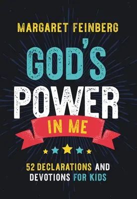 Boża moc we mnie: 52 deklaracje i nabożeństwa dla dzieci - God's Power in Me: 52 Declarations and Devotions for Kids