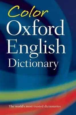 Kolorowy słownik języka angielskiego Oxford - Color Oxford English Dictionary