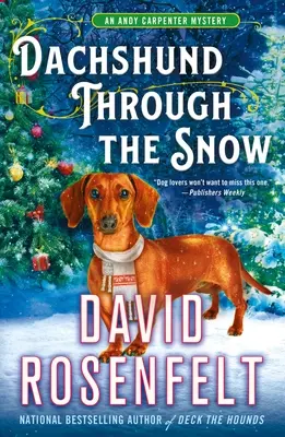 Jamnik przez śnieg: Tajemnica Andy'ego Carpentera - Dachshund Through the Snow: An Andy Carpenter Mystery