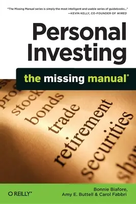 Inwestowanie osobiste: Brakujący podręcznik - Personal Investing: The Missing Manual