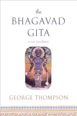 Bhagavad Gita: Nowe tłumaczenie - The Bhagavad Gita: A New Translation