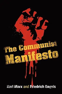 Manifest komunistyczny - The Communist Manifesto