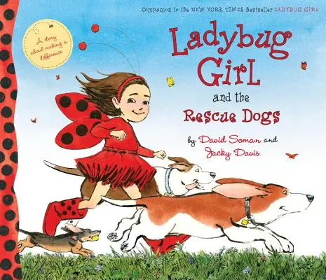 Biedroneczka i psy ratownicze - Ladybug Girl and the Rescue Dogs