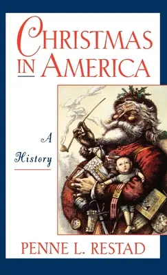 Boże Narodzenie w Ameryce: Historia - Christmas in America: A History