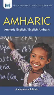 Amharski-angielski/angielsko-amharski Słownik i rozmówki - Amharic-English/ English-Amharic Dictionary & Phrasebook