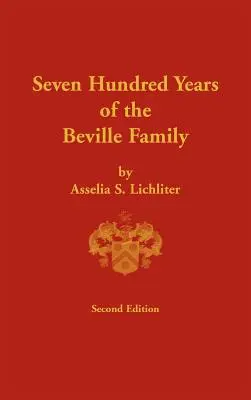 Siedemset lat rodziny Beville'ów - Seven Hundred Years of the Beville Family