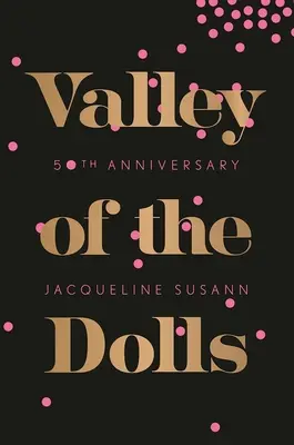 Dolina lalek - Valley of the Dolls