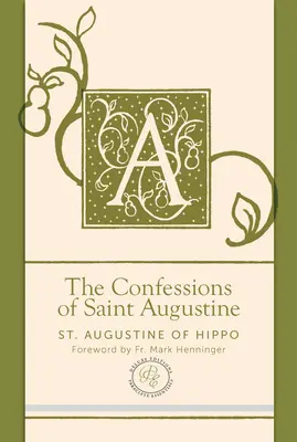 Wyznania świętego Augustyna - The Confessions of Saint Augustine