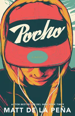 Pocho / Meksykański białas (edycja hiszpańska) - Pocho / Mexican Whiteboy (Spanish Edition)