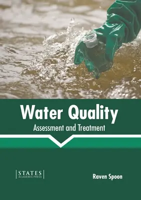 Jakość wody: Ocena i leczenie - Water Quality: Assessment and Treatment