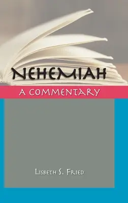 Nehemiasz: Komentarz - Nehemiah: A Commentary