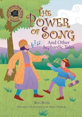 Moc pieśni: I inne opowieści sefardyjskie - The Power of Song: And Other Sephardic Tales
