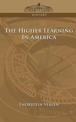 Szkolnictwo wyższe w Ameryce - The Higher Learning in America