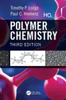 Chemia polimerów (Lodge Timothy P. (University of Minnesota-Twin Cities Minneapolis USA)) - Polymer Chemistry (Lodge Timothy P. (University of Minnesota-Twin Cities Minneapolis USA))