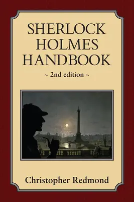 Podręcznik Sherlocka Holmesa: Wydanie drugie - Sherlock Holmes Handbook: Second Edition