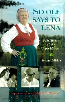 So OLE Said to Lena: Folk Humor of the Upper