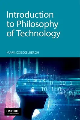 Wprowadzenie do filozofii technologii - Introduction to Philosophy of Technology