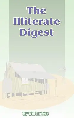 The Illiterate Digest