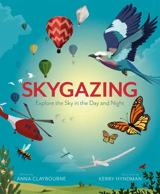 Skygazing: Poznaj niebo w dzień i w nocy - Skygazing: Explore the Sky in the Day and Night