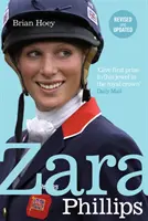 Zara Phillips - odkrywczy portret królewskiej mistrzyni świata - Zara Phillips - A Revealing Portrait of a Royal World Champion