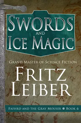 Miecze i magia lodu - Swords and Ice Magic