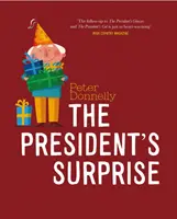 Niespodzianka prezesa - The President's Surprise