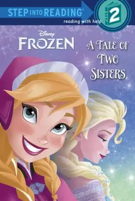 Frozen: Opowieść o dwóch siostrach - Frozen: A Tale of Two Sisters