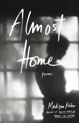 Prawie jak w domu: Wiersze - Almost Home: Poems