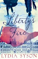 Ogień wolności - Liberty's Fire